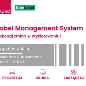 Bezpłatny webinar: Label Management System - dokonaj zmian w etykietowaniu!